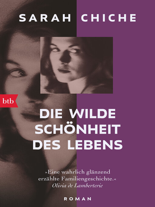 Title details for Die wilde Schönheit des Lebens by Sarah Chiche - Wait list